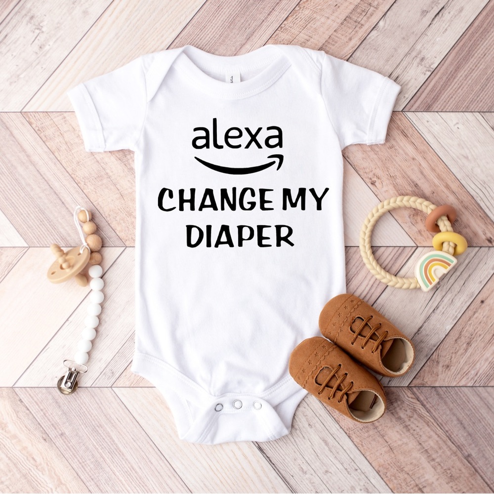 Alexa Change My Diaper Baby Onesie